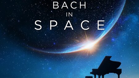 Bach in Space – Universum und Musik vereint | © KKL Luzern
